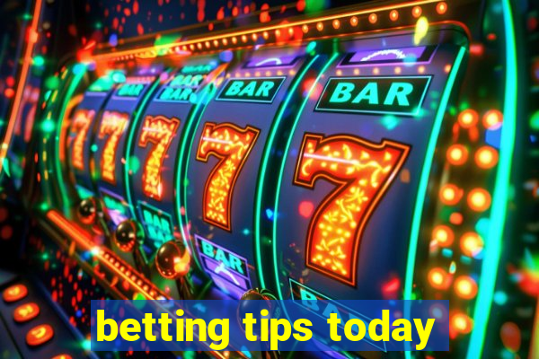 betting tips today